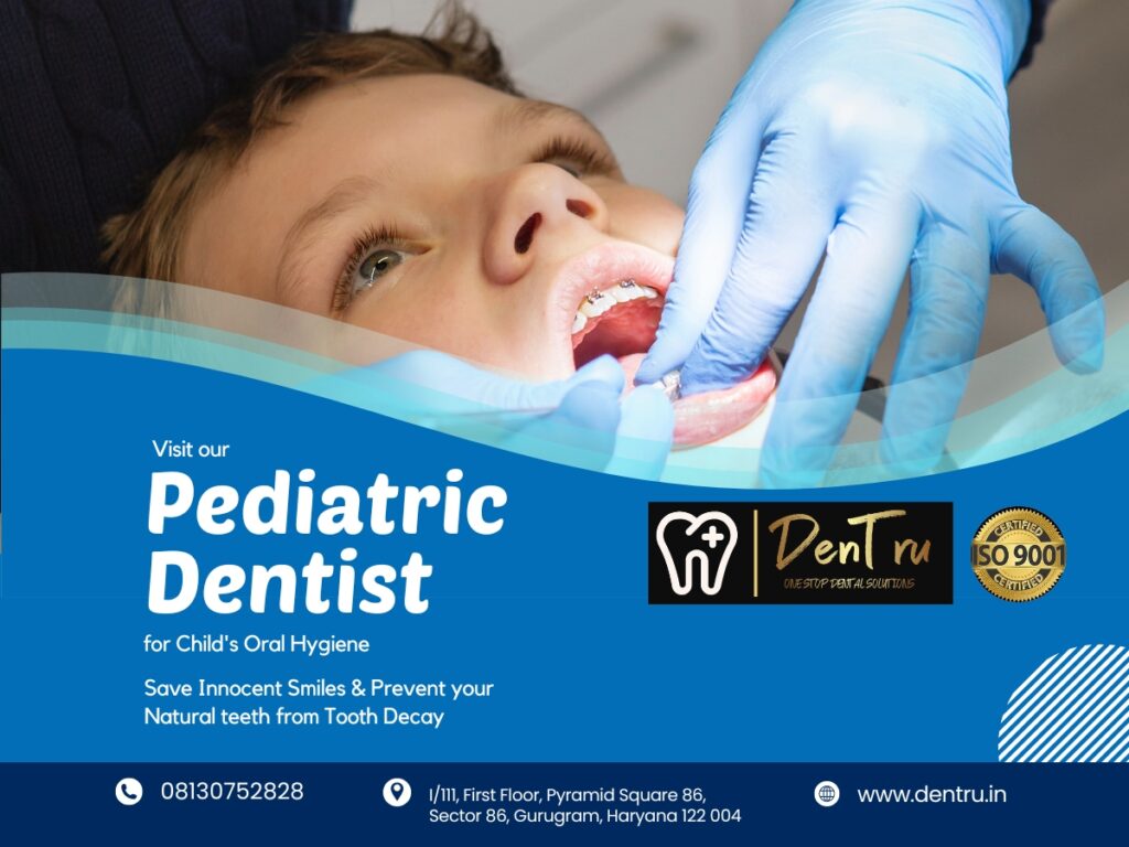 Pediatric Dentist in Gurgaon