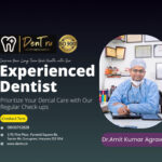 Guide to Choosing the Best Dentist in Gurgaon