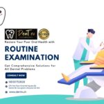 Routine Dental Examination at Dentru